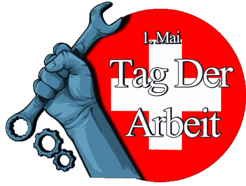 Tag Der Arbeit - Schweiz 1. Mai German Messages 