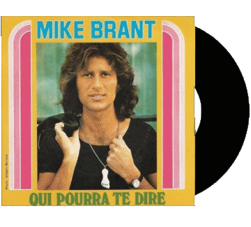 Qui pourra te dire-Qui pourra te dire Mike Brant Compilazione Francia anni '70 Musica Multimedia 