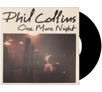 One more night-One more night Phil Collins P 80' International Compilation Music Multi Media 