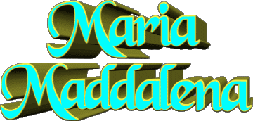 Maria Maddalena M Composed FEMININE - Italy First Names 