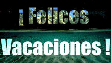 001 Fondo animado Felices Vacaciones Español Mensajes 