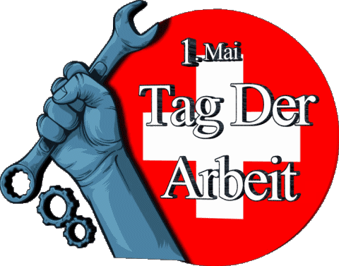 Tag Der Arbeit - Schweiz 1. Mai Tedesco Messagi 