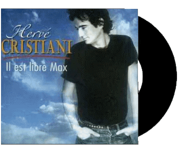 Il est libre Max-Il est libre Max Hervé Cristiani H 80' France Compilation Music Multi Media 