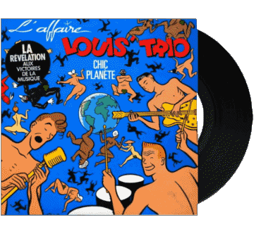 Chic planète-Chic planète L'affaire Louis trio Compilación 80' Francia Música Multimedia 