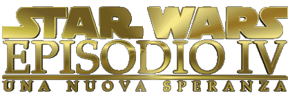 Una Nova Speranza Episodio 04 Star Wars Film Internazionale Multimedia 