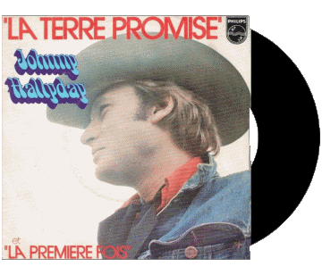La terre promise - La première fois-La terre promise - La première fois Johnny Hallyday Compilation 70' France Musique Multi Média 