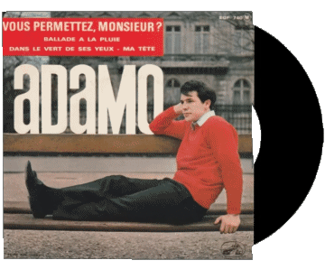 Vous permettez Monsieur - ballade à la pluie - dans le vert de ses yeux - Ma tête-Vous permettez Monsieur - ballade à la pluie - dans le vert de ses yeux - Ma tête Adamo 60' Frankreich-Zusammenstellung Musik Multimedia 