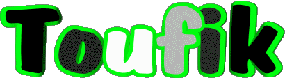 Toufik T MASCULIN - Maghreb Musulman Prénoms 