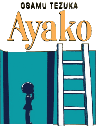 Ayako - Osamu Tezuka Manga Multi Média 