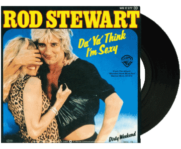 Da ya think I m sexy-Da ya think I m sexy Rod Stewart R 80' International Compilation Music Multi Media 