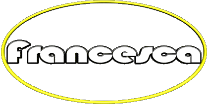 Francesca F FEMININE - Italy First Names 