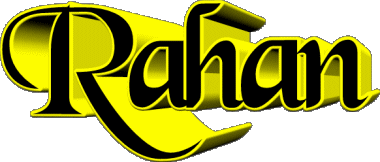 Rahan R MASCULIN - Maghreb Musulman Prénoms 