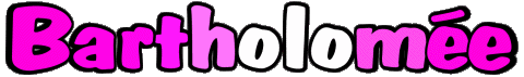Bartholomée B FEMMINILE - Francia Nome 