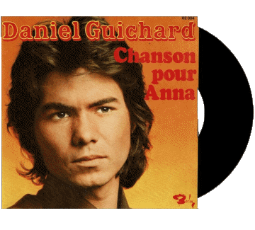 Chanson pour Anna-Chanson pour Anna Daniel Guichard Compilation 70' France Musique Multi Média 