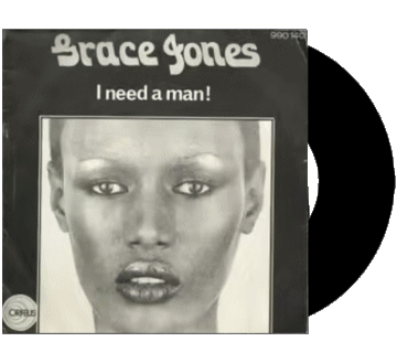 I need a man-I need a man Grace Jones G Compilation 80' International Musique Multi Média 