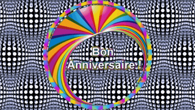 004 Fondo animado Abstrait - Géométrique Bon Anniversaire Francés Mensajes 