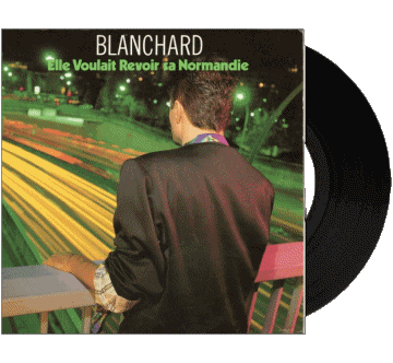 Elle voulait revoir sa Normandie-Elle voulait revoir sa Normandie Blanchard Compilazione 80' Francia Musica Multimedia 