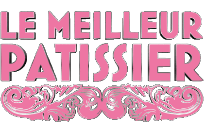 Le Meilleur Pâtissier Cuisine Divers Emissionen TV-Show Multimedia 