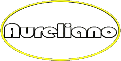 Aureliano A MASCULINE - Italy First Names 