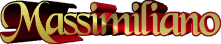 Massimiliano M MASCHIO -  Italia Nome 