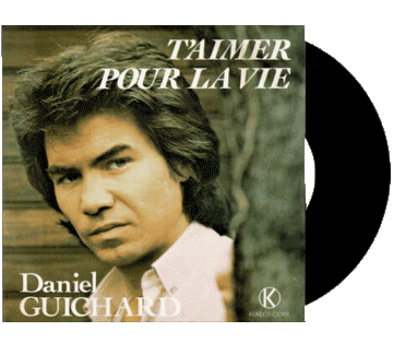 T&#039;aimer pour la vie-T&#039;aimer pour la vie Daniel Guichard 70' Frankreich-Zusammenstellung Musik Multimedia 