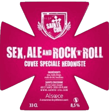 Sex ale and rock 'n' Roll-Sex ale and rock 'n' Roll Sainte Cru Frankreich Bier Getränke 