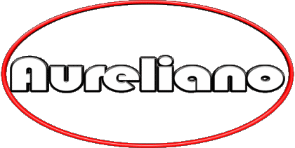 Aureliano A MASCULINE - Italy First Names 