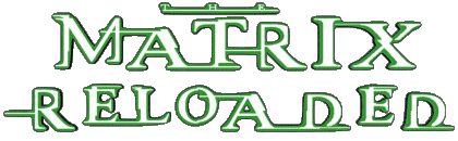 02 Reloaded English Logo The Matrix Movies International Multi Media 