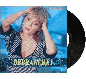 Débranche-Débranche France Gall Compilation 80' France Musique Multi Média 