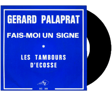 Fais moi un signe - Les tambours d'écosse-Fais moi un signe - Les tambours d'écosse Gérard Palaprat 70' France Compilation Music Multi Media 