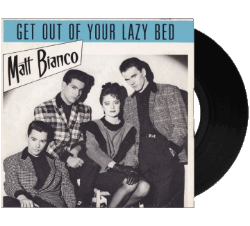 Get out of your lazy bed-Get out of your lazy bed Matt Bianco M 80' International Compilation Music Multi Media 