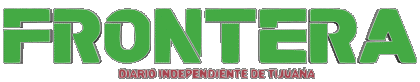 Frontera Tijuana México Periódicos Multimedia 