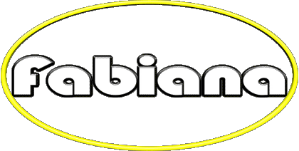 Fabiana F WEIBLICH - Italien Vorname 