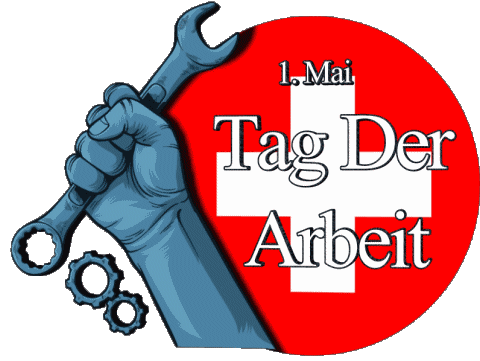 Tag Der Arbeit - Schweiz 1. Mai Tedesco Messagi 