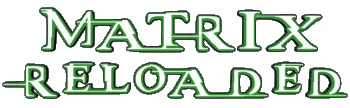 02 Reloaded Logo Francese Matrix Film Internazionale Multimedia 