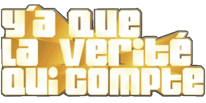 Y a que la Vérité  qui compte T.F.1  Reportage Magazine TV Show Multi Media 
