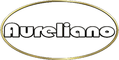 Aureliano A MASCULINE - Italy First Names 