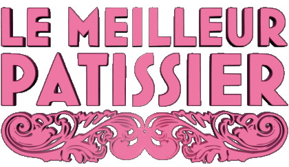 Le Meilleur Pâtissier Cuisine Divers Emissionen TV-Show Multimedia 
