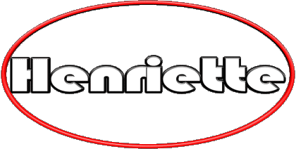 Henriette H FEMININE - France First Names 