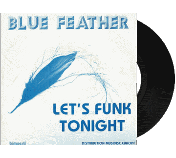 Let&#039;s funk tonight-Let&#039;s funk tonight Blue Feather B Compilación de 80 Internacional Música Multimedia 