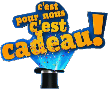 C'est pour nous, c'est cadeau Cyril Hanouna Programa de TV Multimedia 