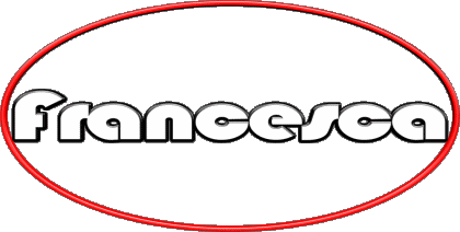 Francesca F FEMININE - Italy First Names 