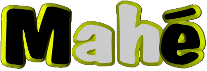 Mahé M MASCHIO - Francia Nome 