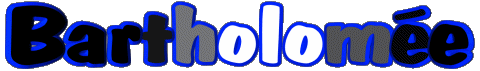 Bartholomée B WEIBLICH - Frankreich Vorname 