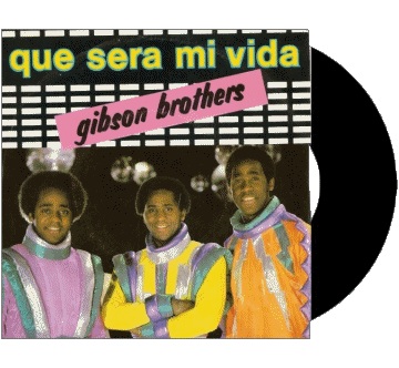 Que sera mi vida-Que sera mi vida Gibson Brothers G 80' International Compilation Music Multi Media 