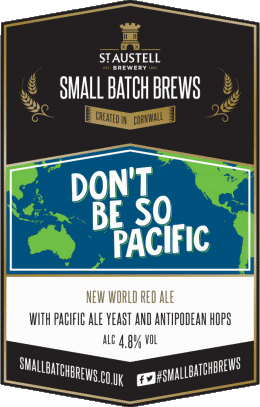 Don't be so pacific-Don't be so pacific St Austell UK Beers Drinks 