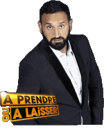 Multi Média Emission  TV Show Cyril Hanouna À prendre ou à laisser 