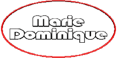Prénoms FEMININ - France M Composé Marie Dominique 