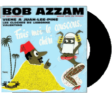 Fais moi du couscous cherie - Viens à Juan les pins - Les cloches de Lisbonne - Valentino-Multimedia Música Compilación de 60' Francia Bob Azzam 