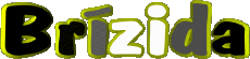 Vorname WEIBLICH - Portugal B Brízida 
